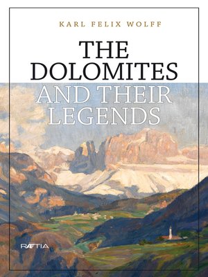 cover image of The Dolomites and their legends